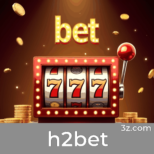 h2bet: Emoção e Ganhos Garantidos nos Jogos de Cassino